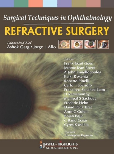 Surgical Techniques in Ophthalmology Refractive Surgery