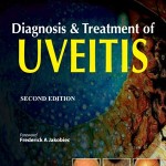 Diagnosis and Treatment of Uveitis, 2nd Edition