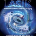 LASIK: The Evolution of Refractive Surgery