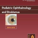 2014-2015 Basic and Clinical Science Course (BCSC): Section 6: Pediatric Ophthalmology and Strabismus