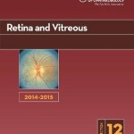2014-2015 Basic and Clinical Science Course (BCSC): Section 12: Retina and Vitreous