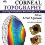 Dr Agarwals’ Textbook on Corneal Topography (Including Pentacam and Anterior Segment OCT)