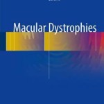 Macular Dystrophies 2016