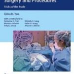Pediatric Ophthalmology Surgery and Procedures : Tricks of the Trade