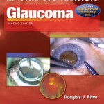 Color Atlas and Synopsis of Clinical Ophthalmology, Wills Eye Institute: Glaucoma, 2nd Edition