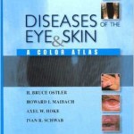 Diseases of the Eye and Skin: A Color Atlas