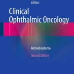 Clinical Ophthalmic Oncology: Retinoblastoma