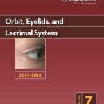 2014-2015 Basic and Clinical Science Course (BCSC): Section 7: Orbit Eyelids and Lacrimal System