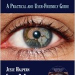 Neuro-Ophthalmology Problem-Solving: A Practical and User-Friendly Guide