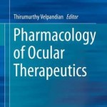Pharmacology of Ocular Therapeutics 2016