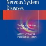 OCT in Central Nervous System Diseases 2016 : The Eye as a Window to the Brain