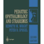 Pediatric Ophthalmology and Strabismus, 2nd Edition