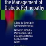 Clinical Strategies in the Management of Diabetic Retinopathy : A Step-by-Step Guide for Ophthalmologists