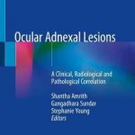 Ocular Adnexal Lesions : A Clinical, Radiological and Pathological Correlation