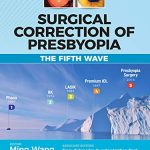 Surgical Correction of Presbyopia : The Fifth Wave